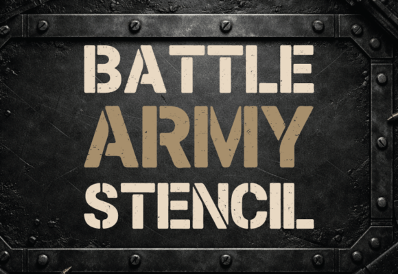 Battle Army Stencil: The Font Capturing the Raw Power of Modern Visual Communication