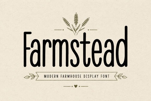 Farmstead Font: The Modern Farmhouse Display Typeface for Rustic Charm