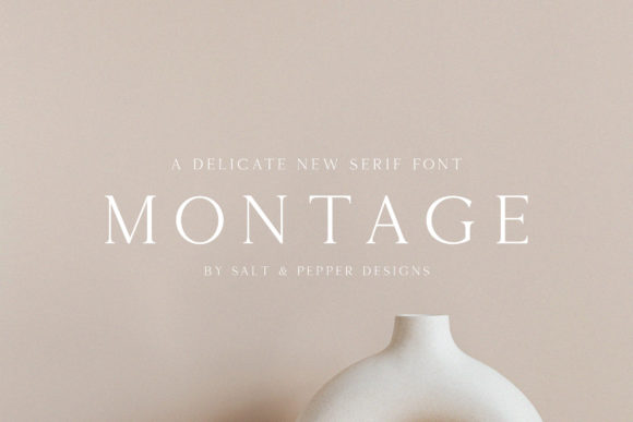 Montage: Elevating Designs with Elegant Serif Typography