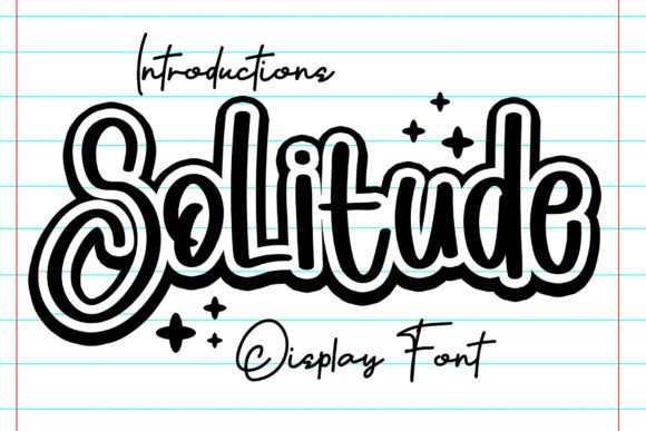 Solitude: The Typeface That Turns Every Message Into a Celebration